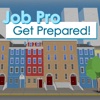 JobPro: Get Prepared! navigate prepared 