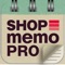 Shop Memo Pro