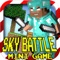 MC SKY BATTLE ( Sky W...