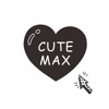 CUTE MAX