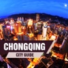 Chongqing Travel Guide chongqing population 2017 