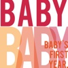 Baby's First Year Premium | you can look forward to in newborn babies from milestones to baby's growth baby videos for babies 