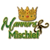 Manners And Mischief
