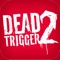 DEAD TRIGGER 2 iOS