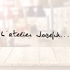 L'atelier Joseph