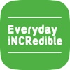 Everyday iNCRedible