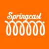 Springcast