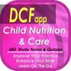 Child Nutrition & Health Care (DCF): 1000 Notes, Quizzes & Tips nutrition care manual 