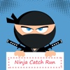 Super Ninja Catch Run On Screen And Collect Coins