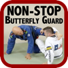 Grapplearts Enterprises Inc. - Non-Stop Butterfly Guard: Sweeps & Submissions for BJJ & Nogi Grappling アートワーク