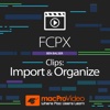 FCPX Clips Import & Organize