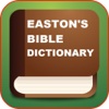 Easton's Bible Dictionary Holy Bible Meaning bible dictionary 