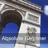Learn French - Absolute Beginner (Lessons 1 to 25)