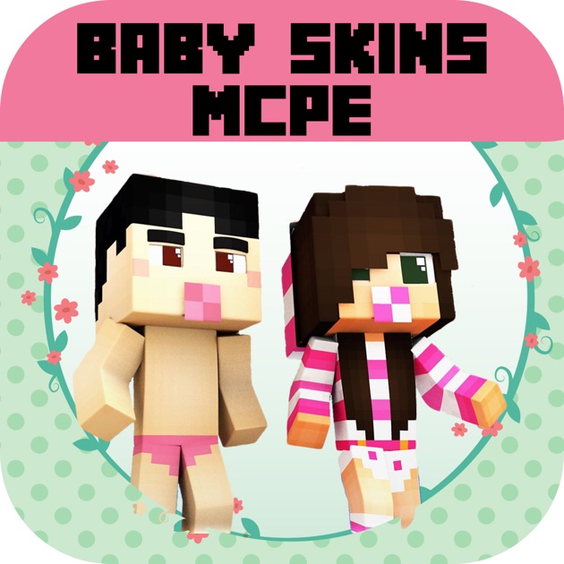 Baby Skins for Minecraft PE - Boy & Girl SkinseedBaby Skins for Minecraft PE - Boy & Girl Skinseed on the App Store - 웹