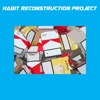Habit Reconstruction Project+ appear habit will