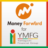 マネーフォワード for YMFG - Money Forward, Inc.