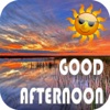 Good Afternoon: images and messages doing good images 
