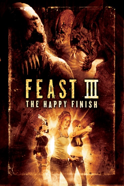 Watch Feast III: The Happy Finish Download Full