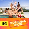 MTV Floribama Shore - Love You Like a Brother  artwork