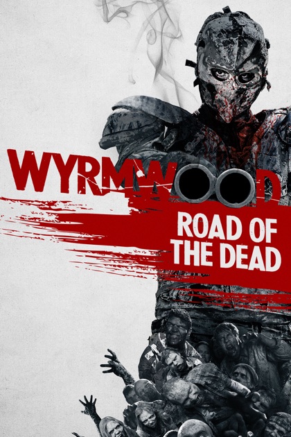 wyrmwood road of the dead