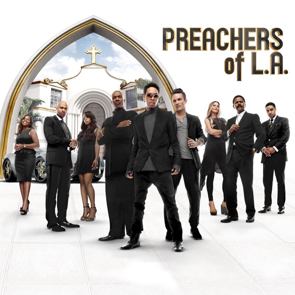 Watch Preachers of L.A. Episodes Season 1